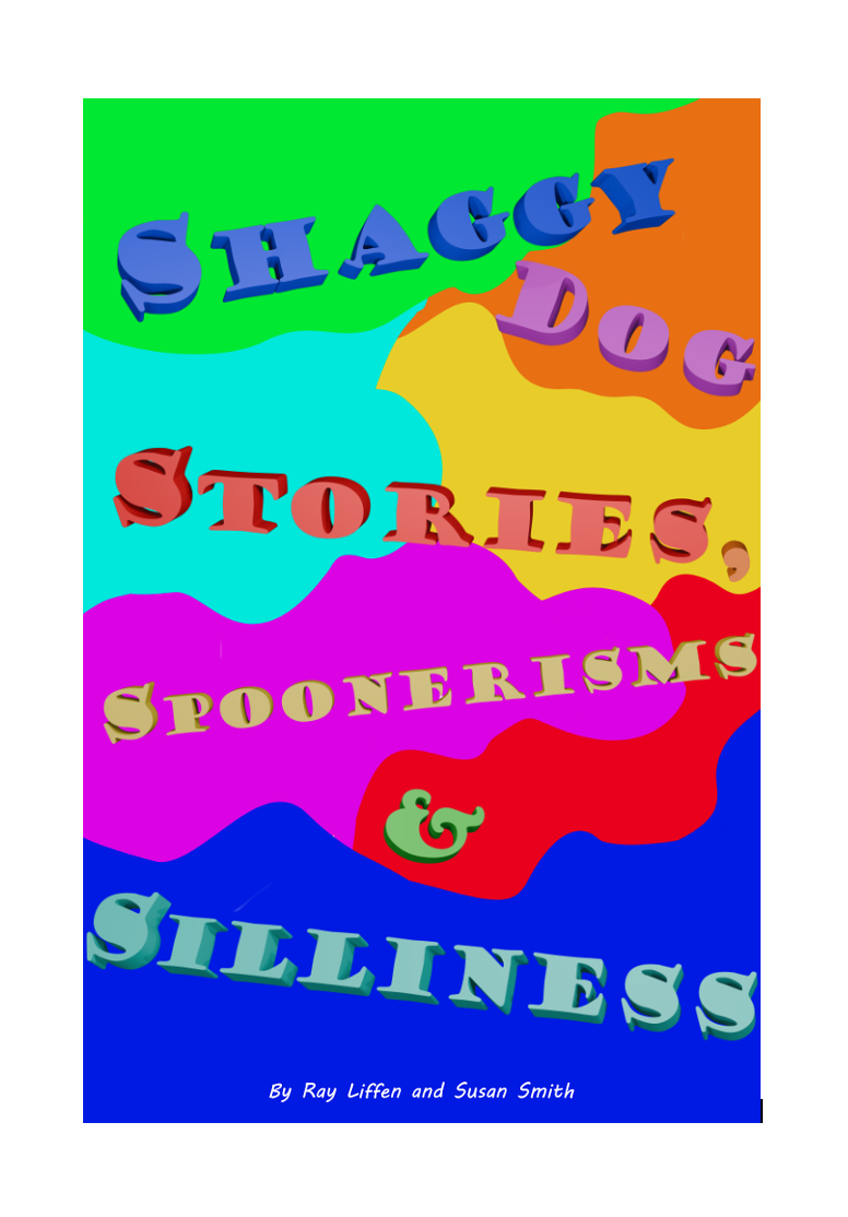Cover of Shaggy Dog Stories, Spoonerisms & Silliness