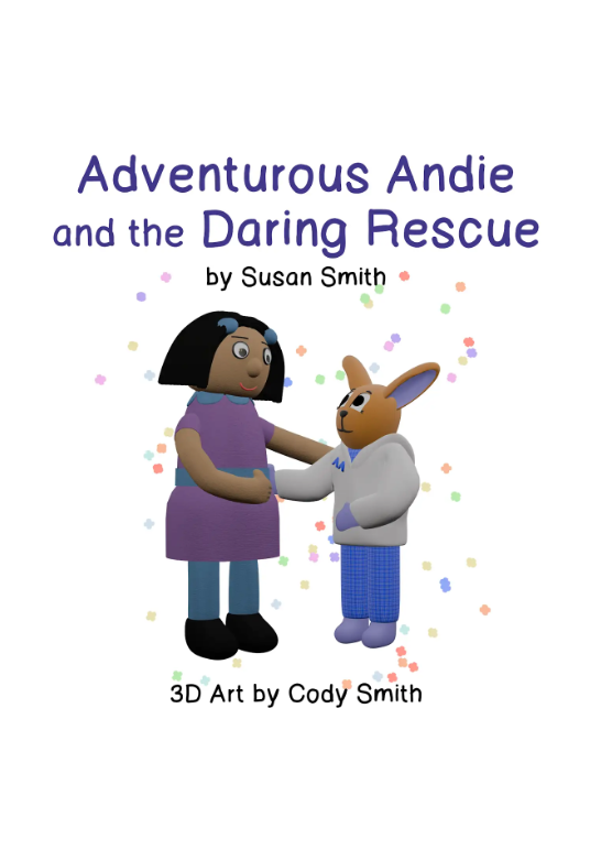 Cover of Adventurous Andie and the Daring Rescue