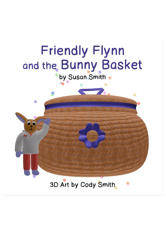 Cover of Friendly Flynn and the Bunny Basket