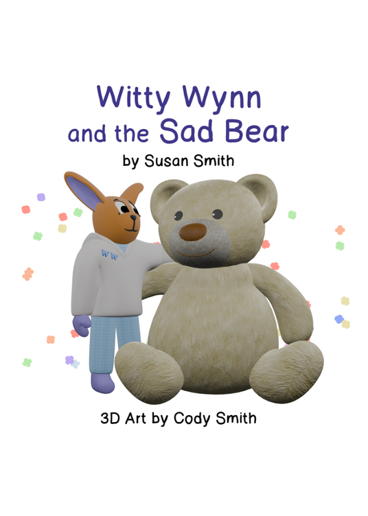 Cover of Witty Wynn and the Sad Bear